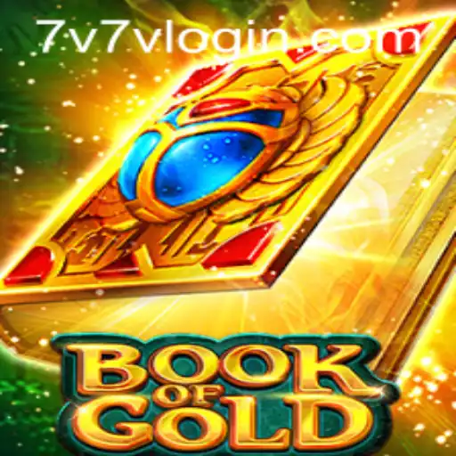 Exploring the Enchanting World of BookofGold at 7V7V.com