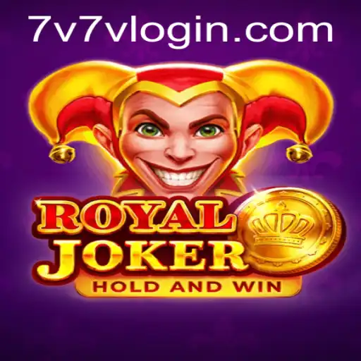 Discover the Exciting World of Royaljoker on 7V7V.com